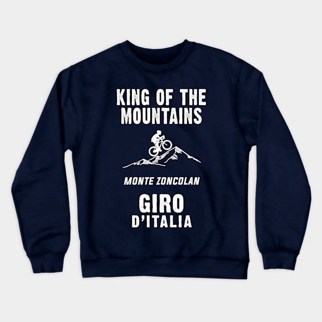 MONTE ZONCOLAN King of the mountains Giro d`Italia For The Cycling Fans Crewneck Sweatshirt by Naumovski